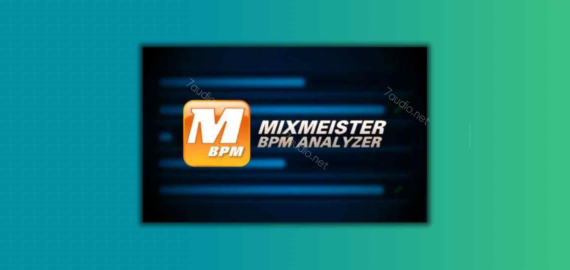 歌曲批量检测BPM工具 MixMeister BPM Analyzer WIN-7audio