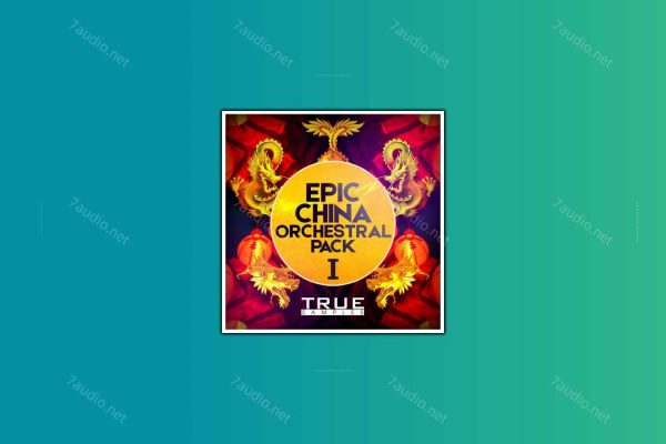 史诗中国管弦乐采样包 True Samples Epic China Orchestral Pack 1 WAV MIDI-7audio