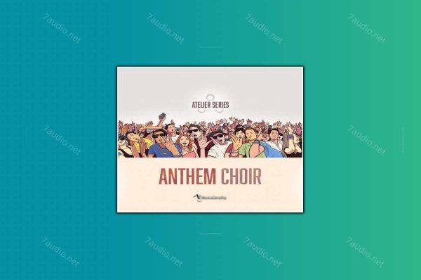 国际连音合唱团音源 Musical Sampling Anthem Choir KONTAKT-7audio
