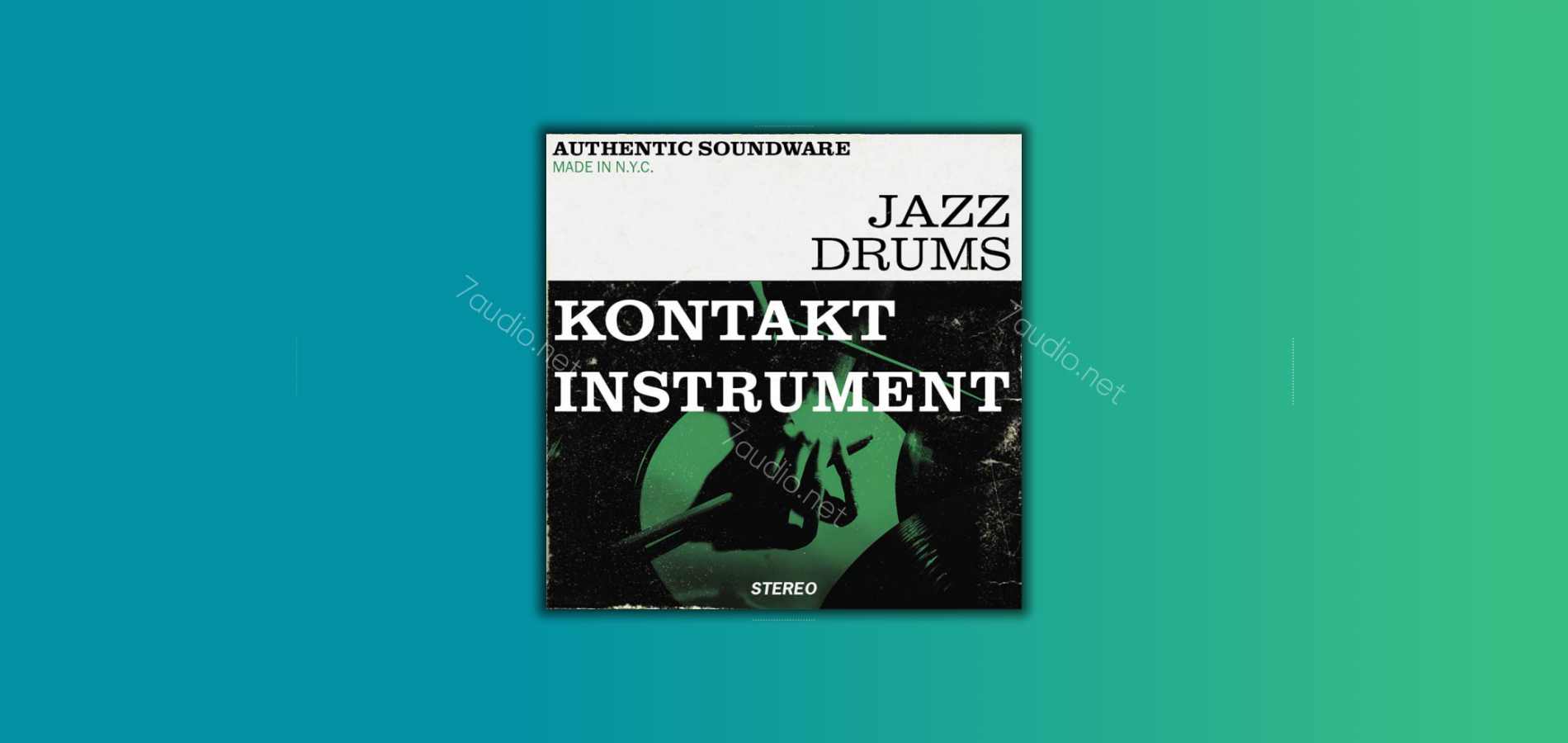 爵士鼓音源 Authentic Soundware Jazz Drums Kontakt-7audio