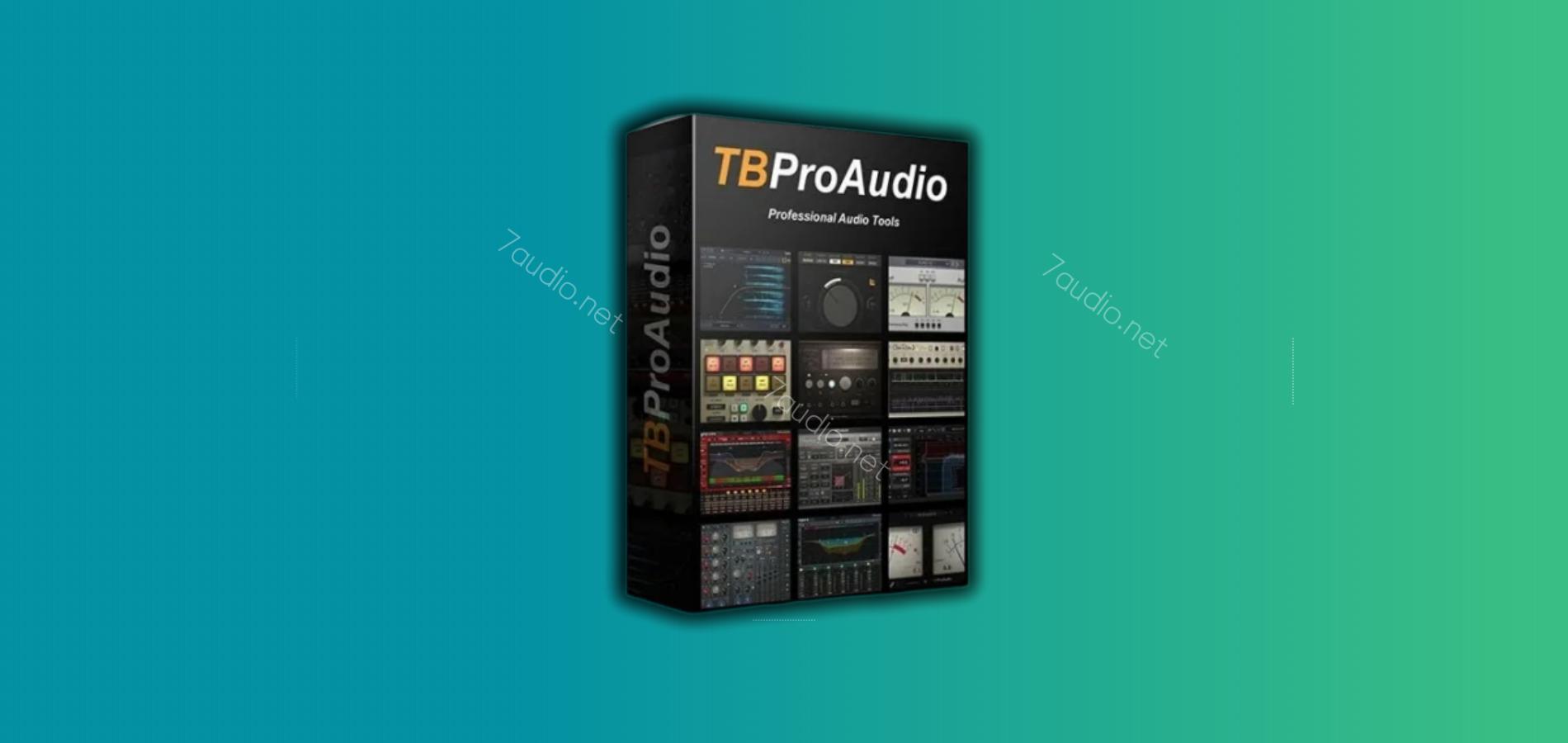 混音插件套装 TBProAudio Bundle v2024.6 WIN-7audio