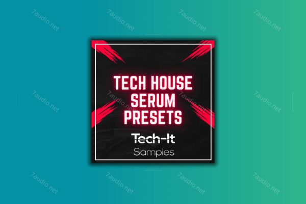 合成器预设 Tech It Samples Tech House Serum Preses Bundle-7audio