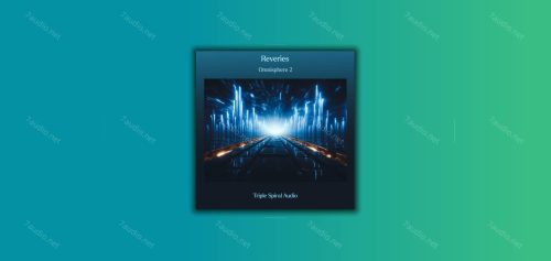 合成器预设 Triple Spiral Audio Reveries for Omnisphere 2-7audio