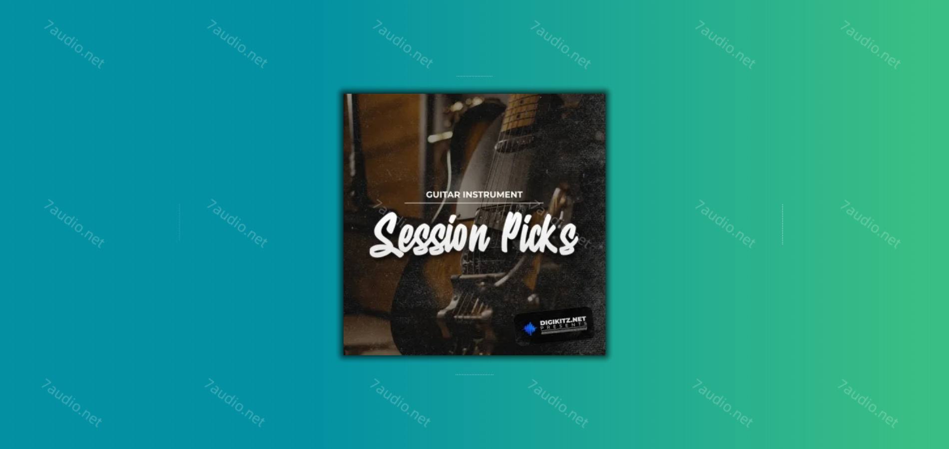 吉他音源插件 Digikitz Session Picks WIN&MAC-7audio