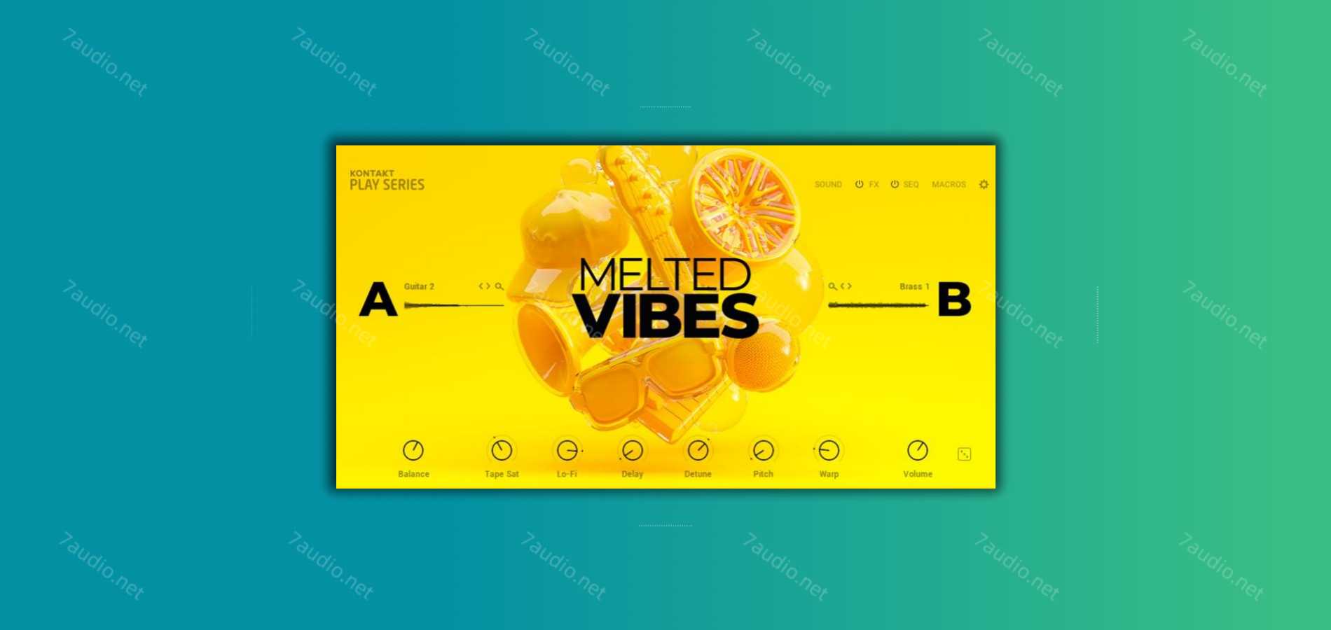 电子嘻哈综合音源 Play Series Melted Vibes v2.0.0 Kontakt-7audio