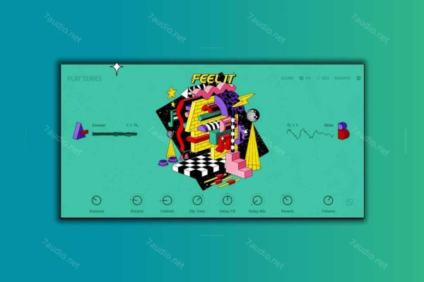 电音House综合音源 Play Series FEEL IT v2.0.0 Kontakt-7audio