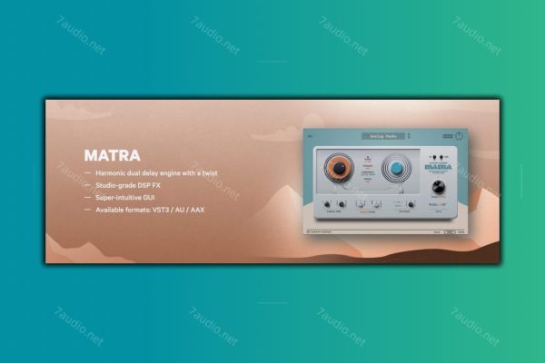模拟磁带延迟插件 Karanyi Sounds Matra v1.0.0 MOCHA WIN&MAC-7audio