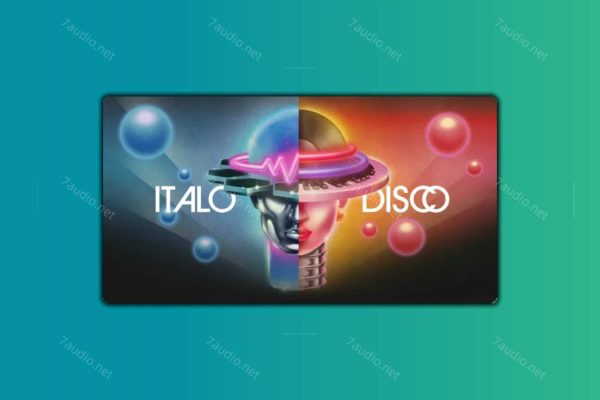 迪斯科电子音源 NI Italo Disco Kontakt-7audio