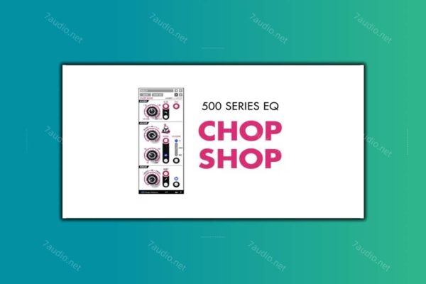 模拟均衡器 Plugin Alliance Louder Than Liftoff Chop Shop EQ v1.4.1 HCiSO MacOS-7audio