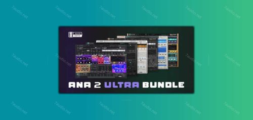 电子合成器合集 Sonic Academy ANA 2 Slate Digital Ultra Bundle Rev2 v2.5.5 HCiSO MacOS-7audio