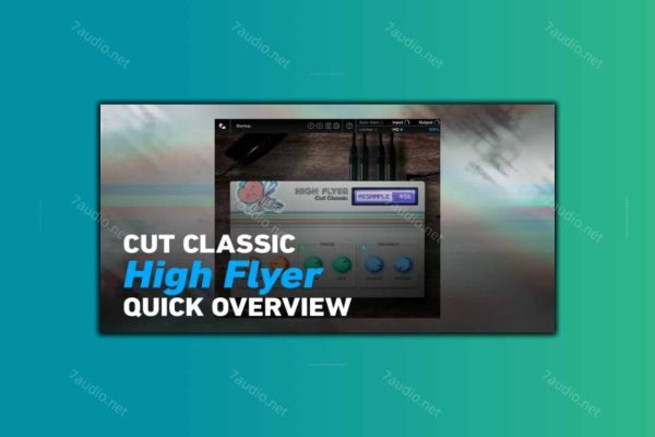 8BIT模拟采样插件 Plugin Alliance Cut Classic High Flyer v1.0.0 WIN&MAC-7audio