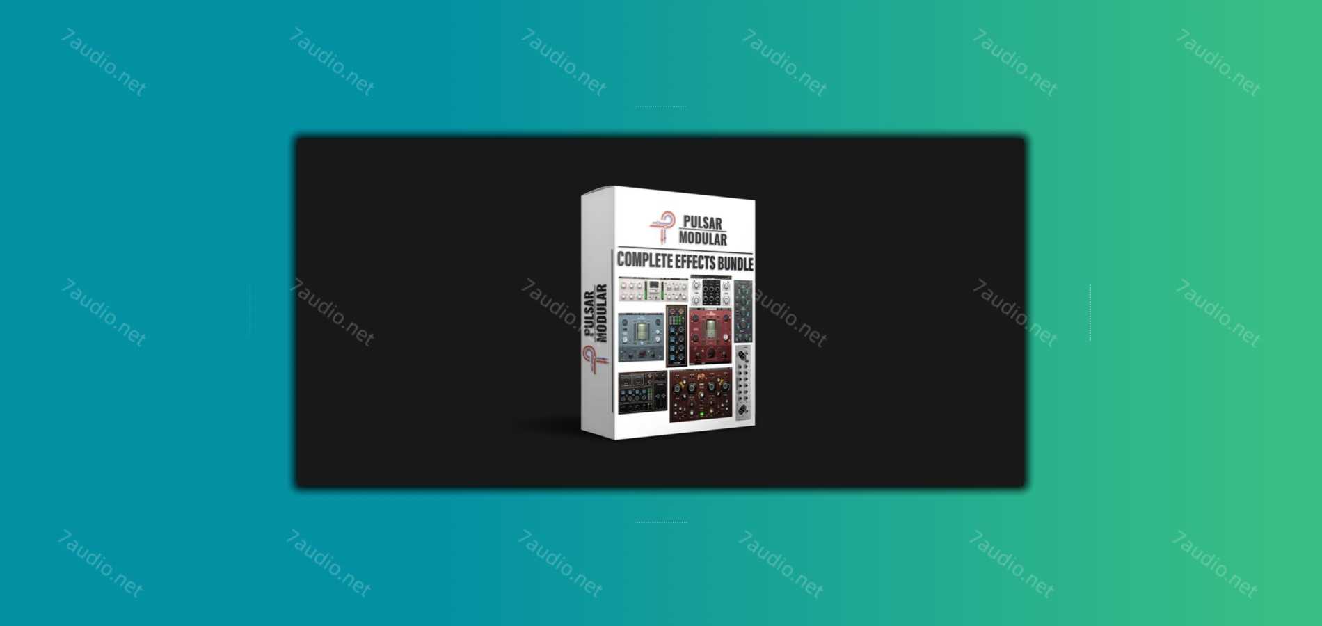 创意音染插件套装 Pulsar Modular Complete Effects Bundle v2025.4 TCD WIN-7audio