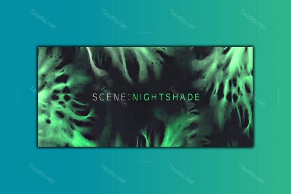 阴森电影氛围音源 NI Scene Nightshade v1.0.0 KONTAKT-7audio