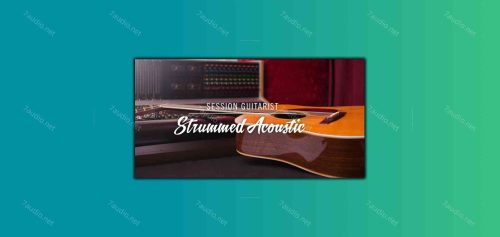 扫弦木吉他音源 Session Guitarist Strummed Acoustic v1.2.0 KONTAKT-7audio