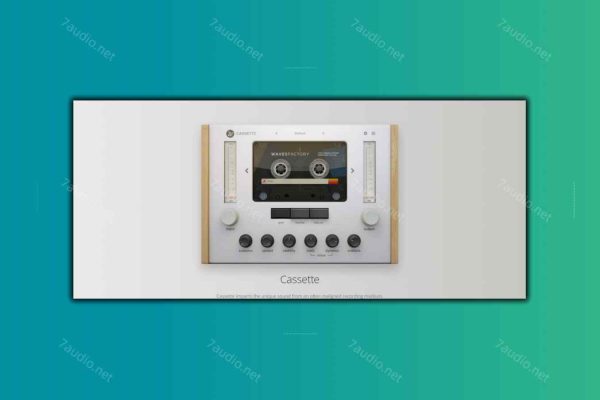 磁带机模拟插件 Wavesfactory Cassette v1.0.6 WIN&MAC-7audio